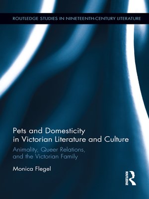 cover image of Pets and Domesticity in Victorian Literature and Culture